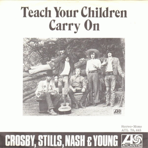 Crosby Stills Nash And Young : Teach Your Children